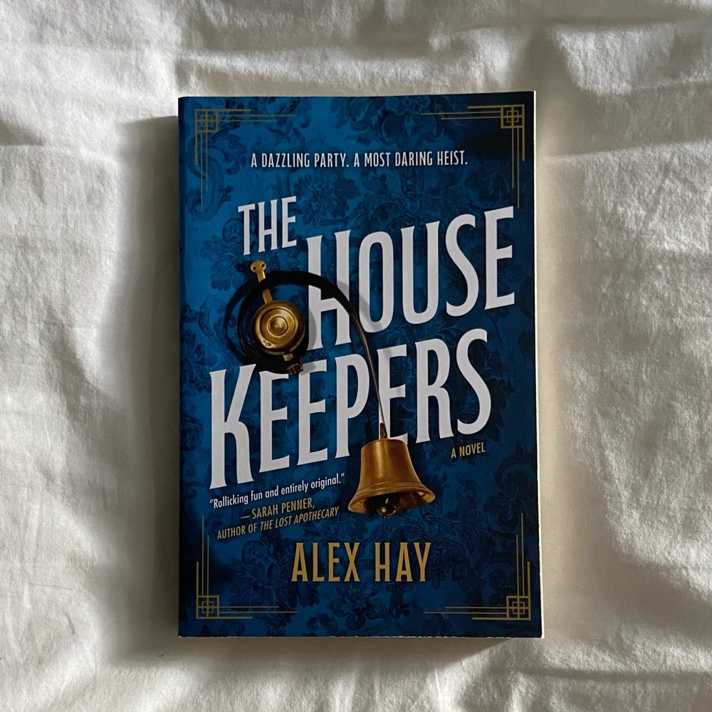 The Housekeepers by Alex Hay